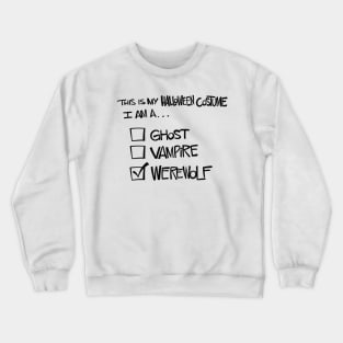 Werewolf Halloween costume Crewneck Sweatshirt